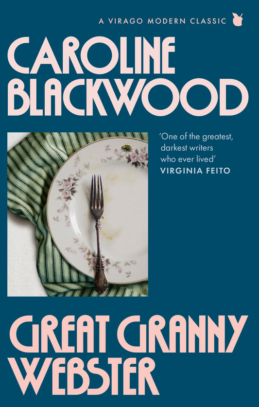 Great Granny Webster by Caroline Blackwood