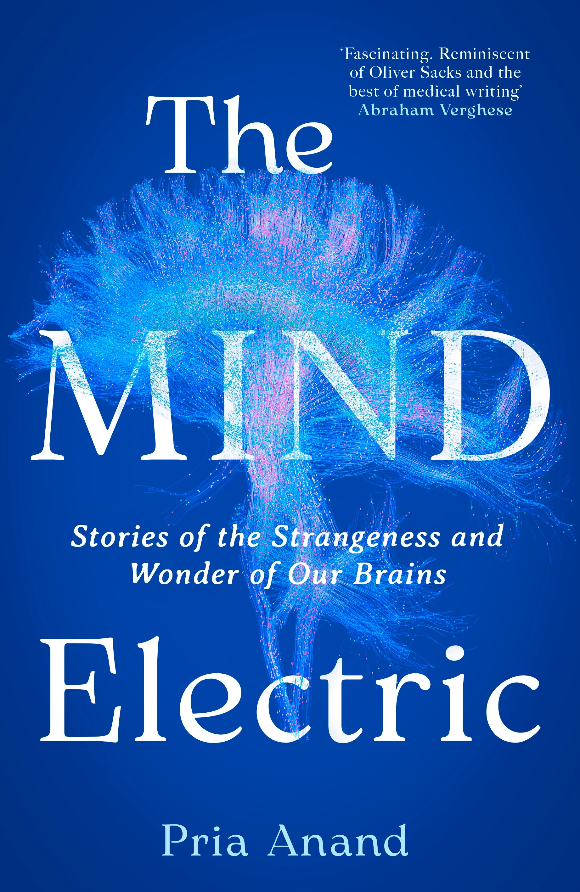 The Mind Electric by Pria Anand