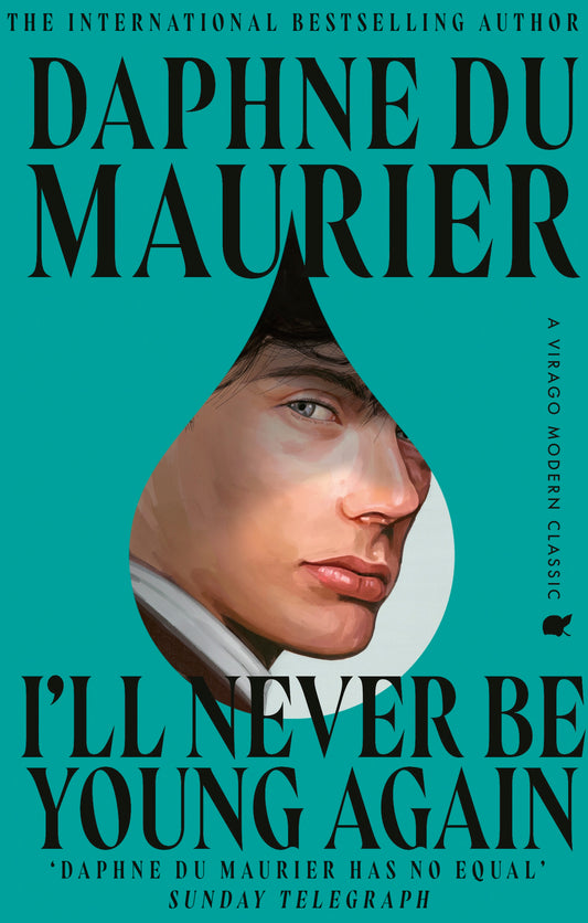 I'll Never Be Young Again by Daphne du Maurier