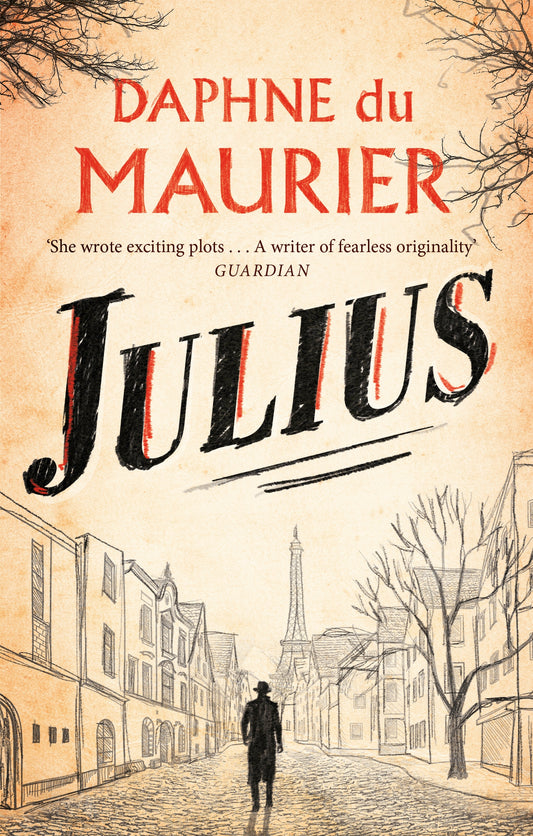 Julius by Daphne du Maurier