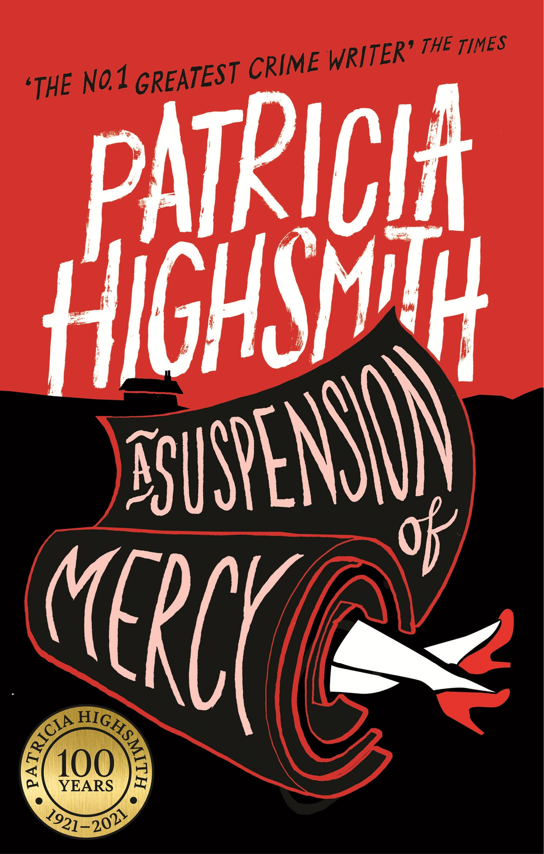 A Suspension of Mercy by Patricia Highsmith