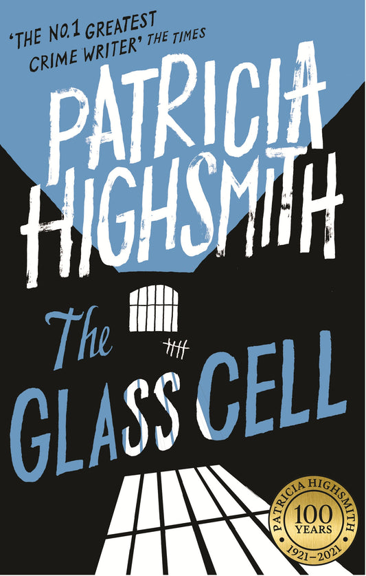 The Glass Cell by Patricia Highsmith