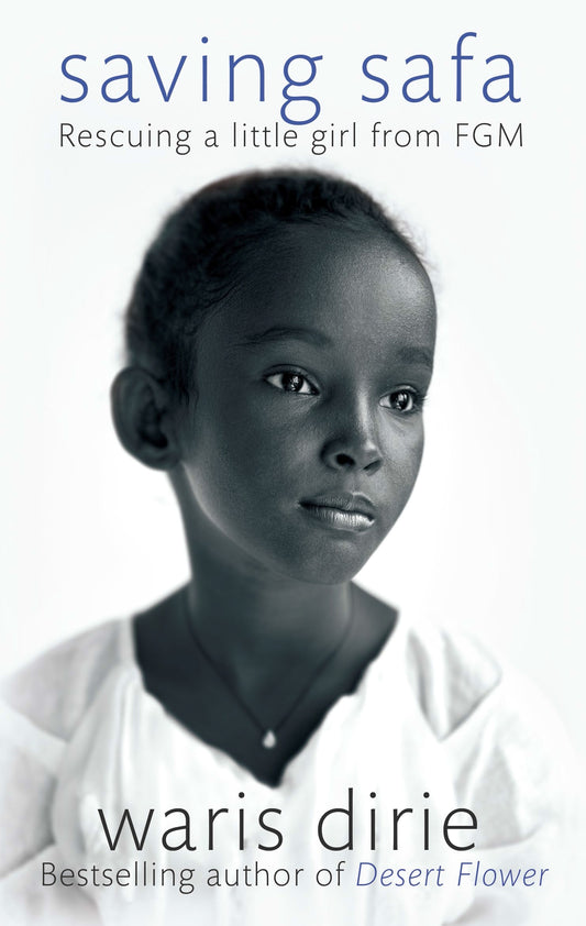 Saving Safa by Waris Dirie