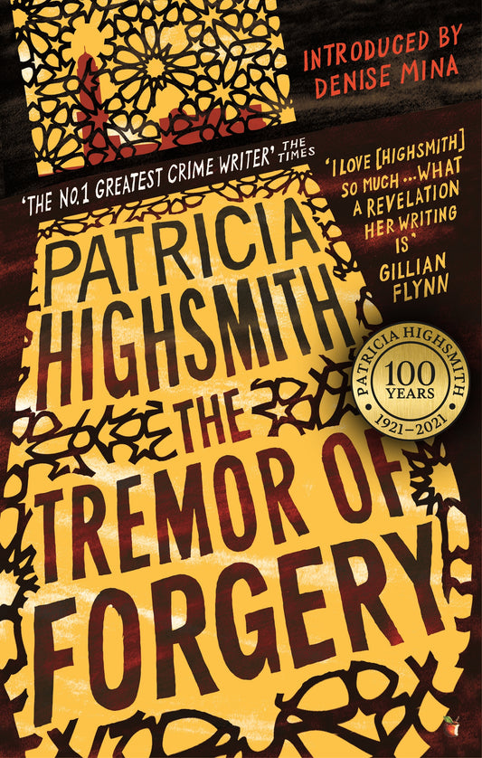 The Tremor of Forgery by Patricia Highsmith