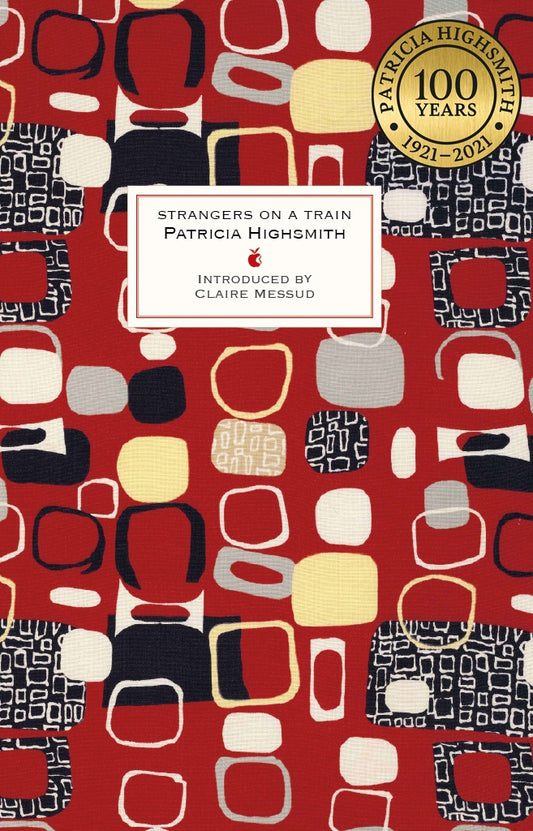 Strangers on a Train by Patricia Highsmith