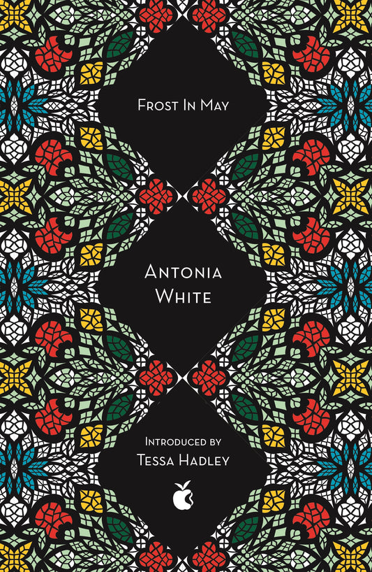 Frost In May by Antonia White