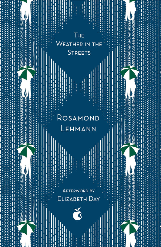 The Weather In The Streets by Rosamond Lehmann