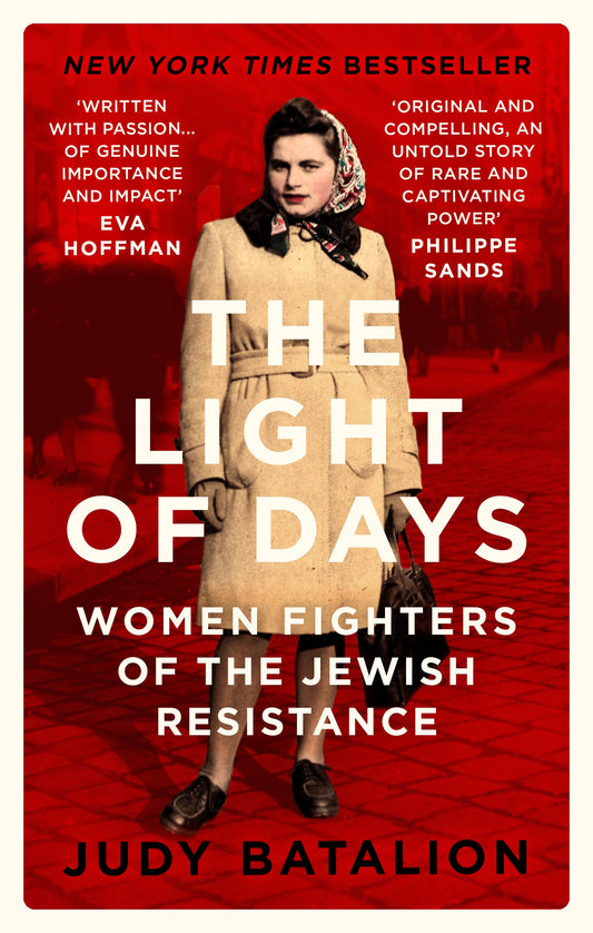 The Light of Days by Judy Batalion