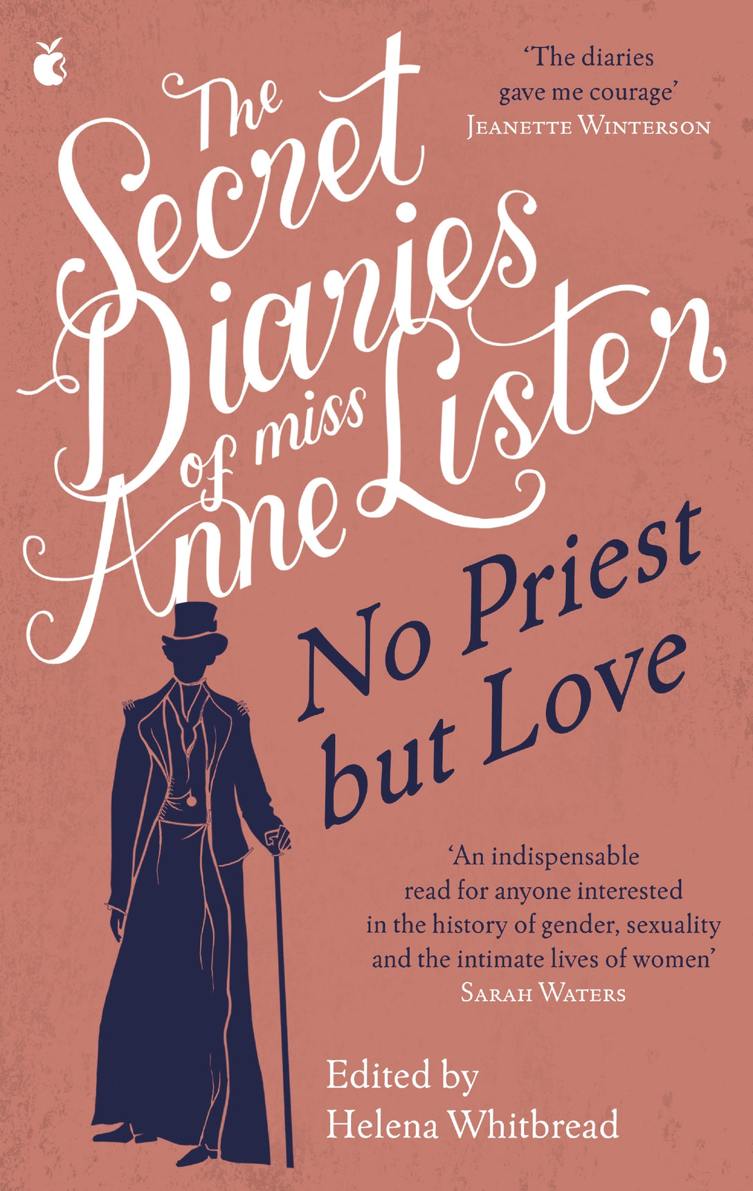 The Secret Diaries of Miss Anne Lister – Vol.2 by Anne Lister, Helena Whitbread