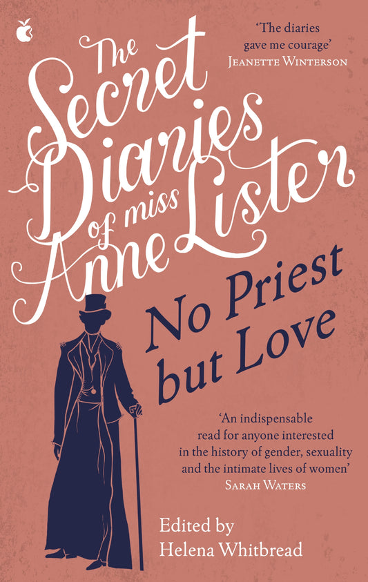 The Secret Diaries of Miss Anne Lister – Vol.2 by Anne Lister, Helena Whitbread