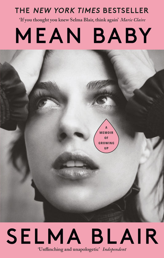 Mean Baby by Selma Blair