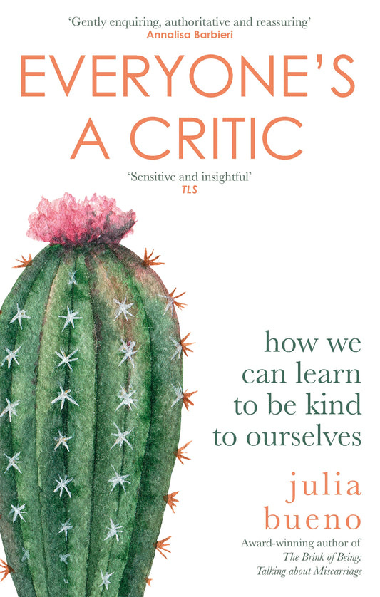 Everyone's a Critic by Julia Bueno