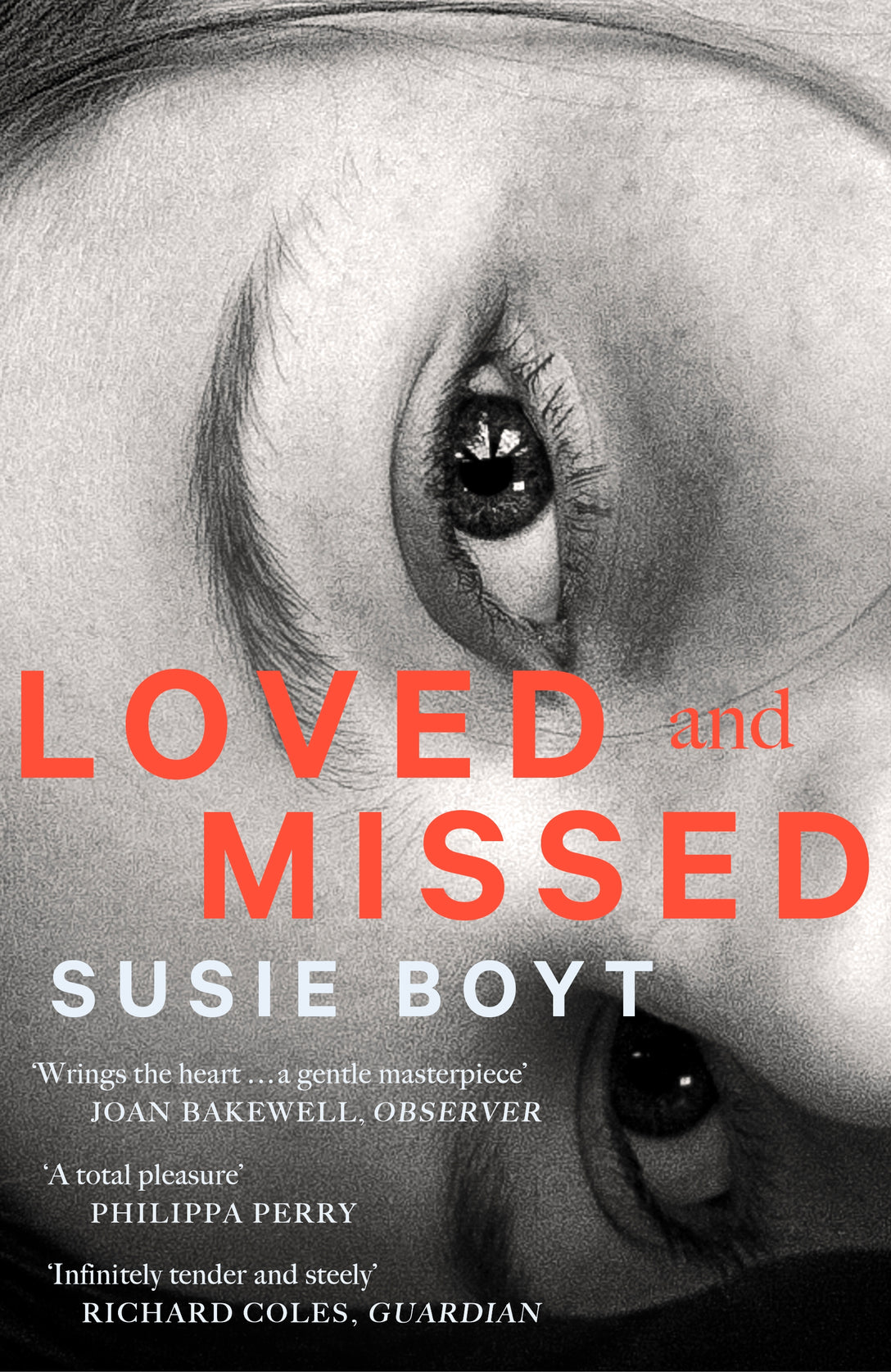Loved and Missed by Susie Boyt