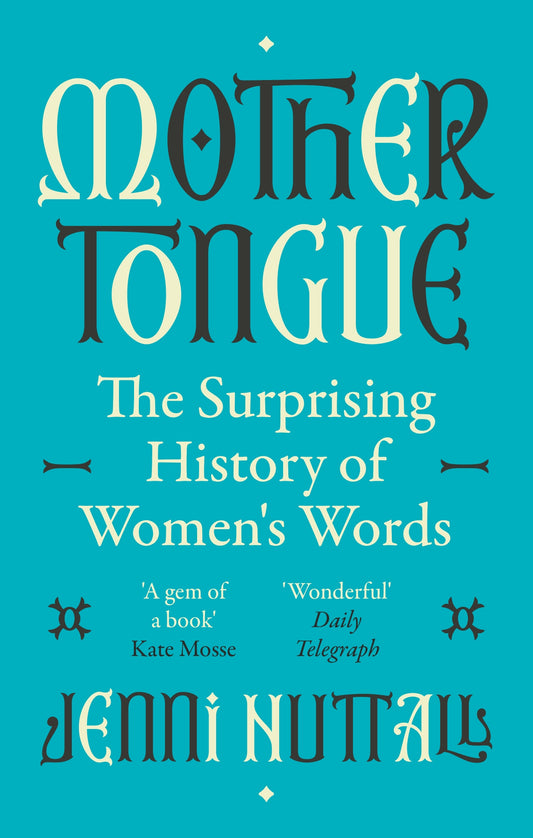 Mother Tongue by Jenni Nuttall
