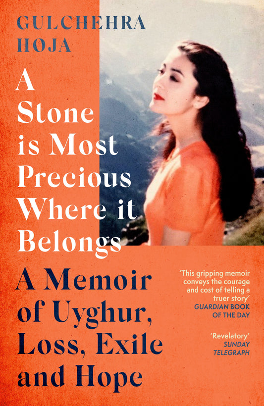 A Stone is Most Precious Where It Belongs by Gulchehra Hoja