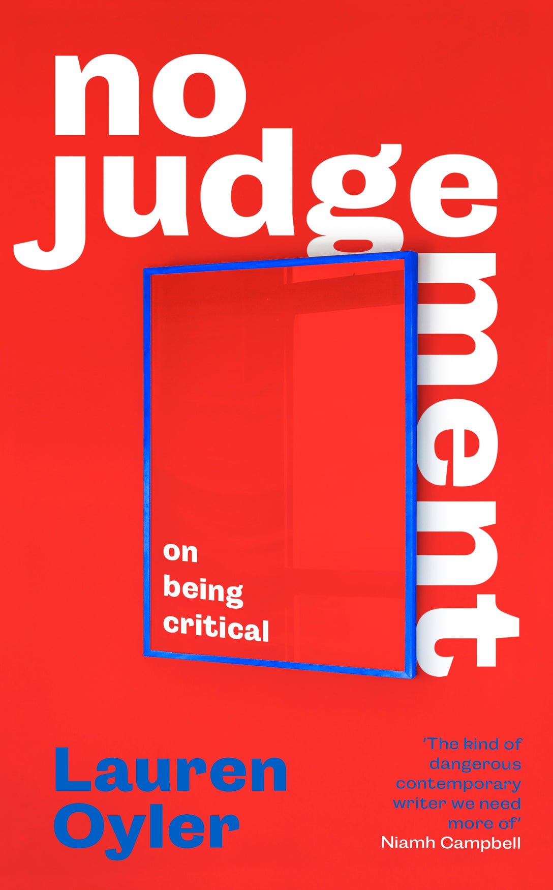 No Judgement by Lauren Oyler