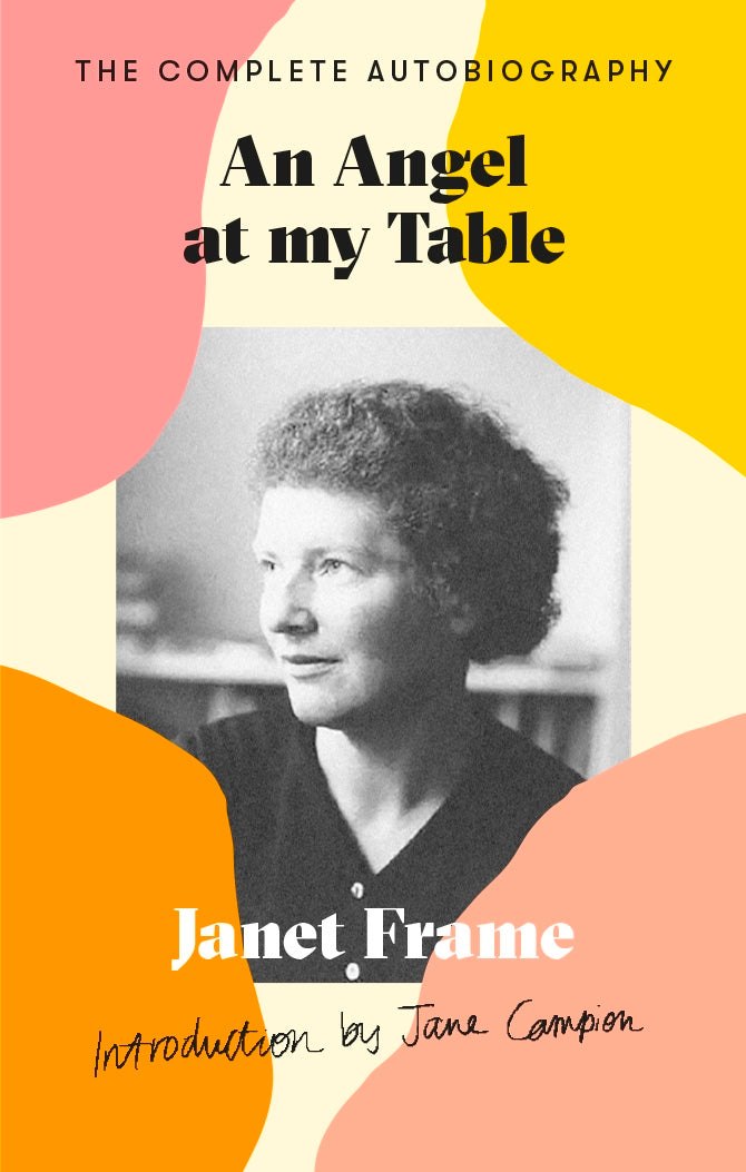 An Angel At My Table by Janet Frame