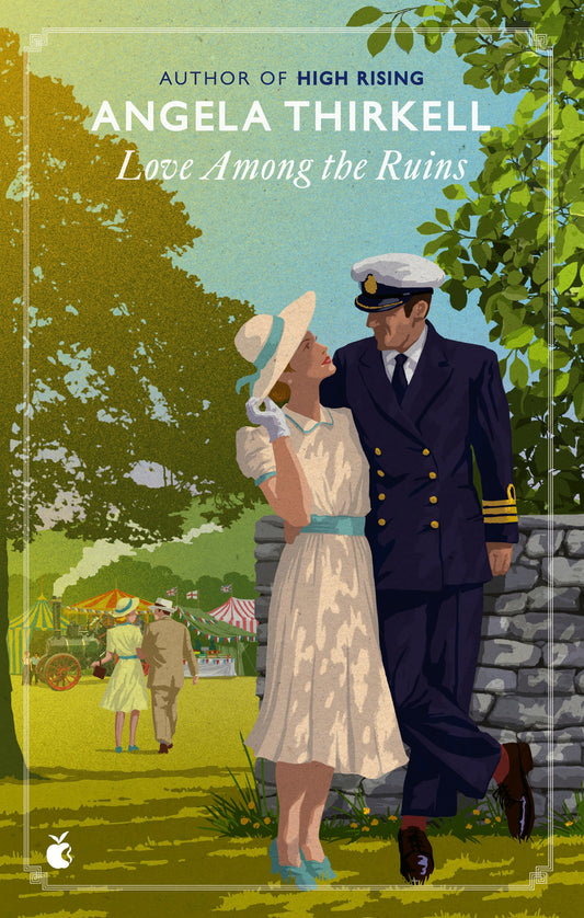 Love Among the Ruins by Angela Thirkell