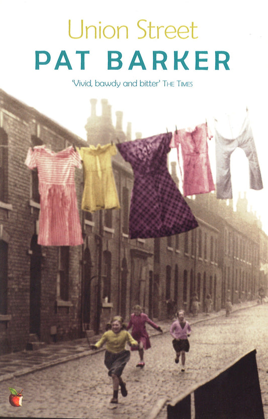 Union Street by Pat Barker