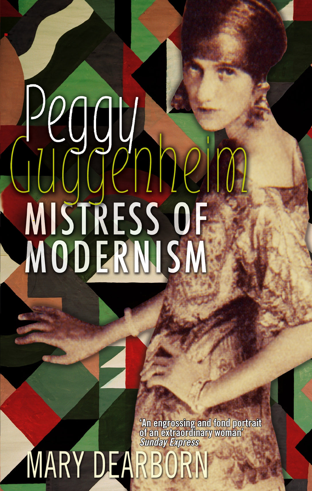 Peggy Guggenheim by Mary Dearborn