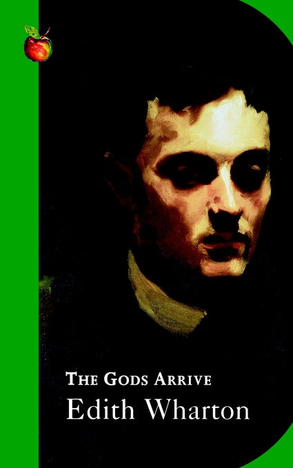 The Gods Arrive by Edith Wharton