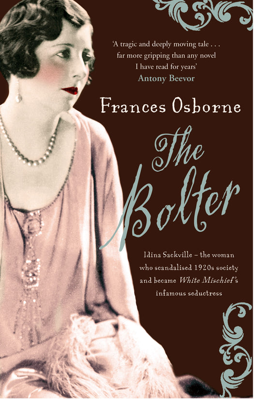 The Bolter by Frances Osborne
