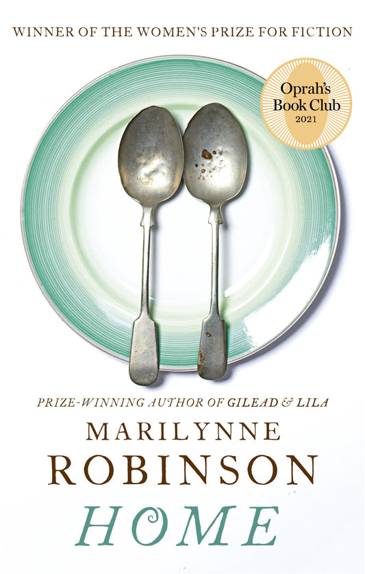 Home by Marilynne Robinson