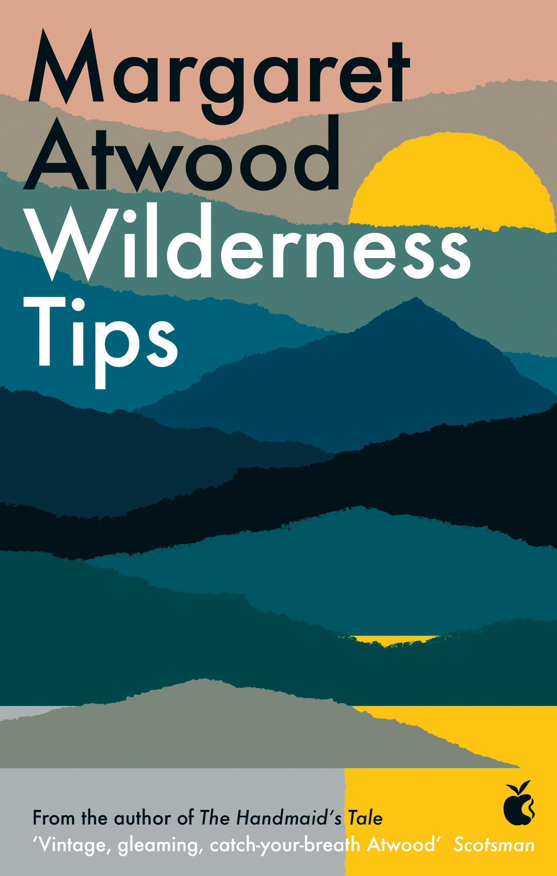Wilderness Tips by Margaret Atwood