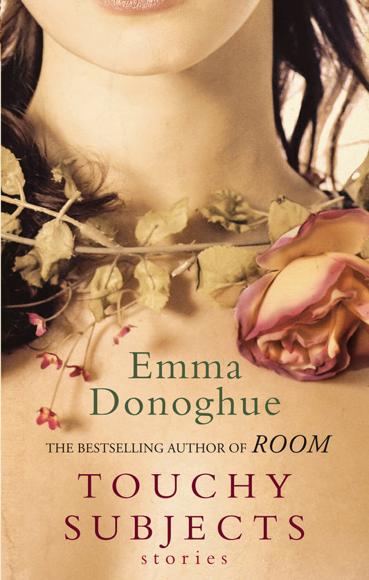 Touchy Subjects by Emma Donoghue
