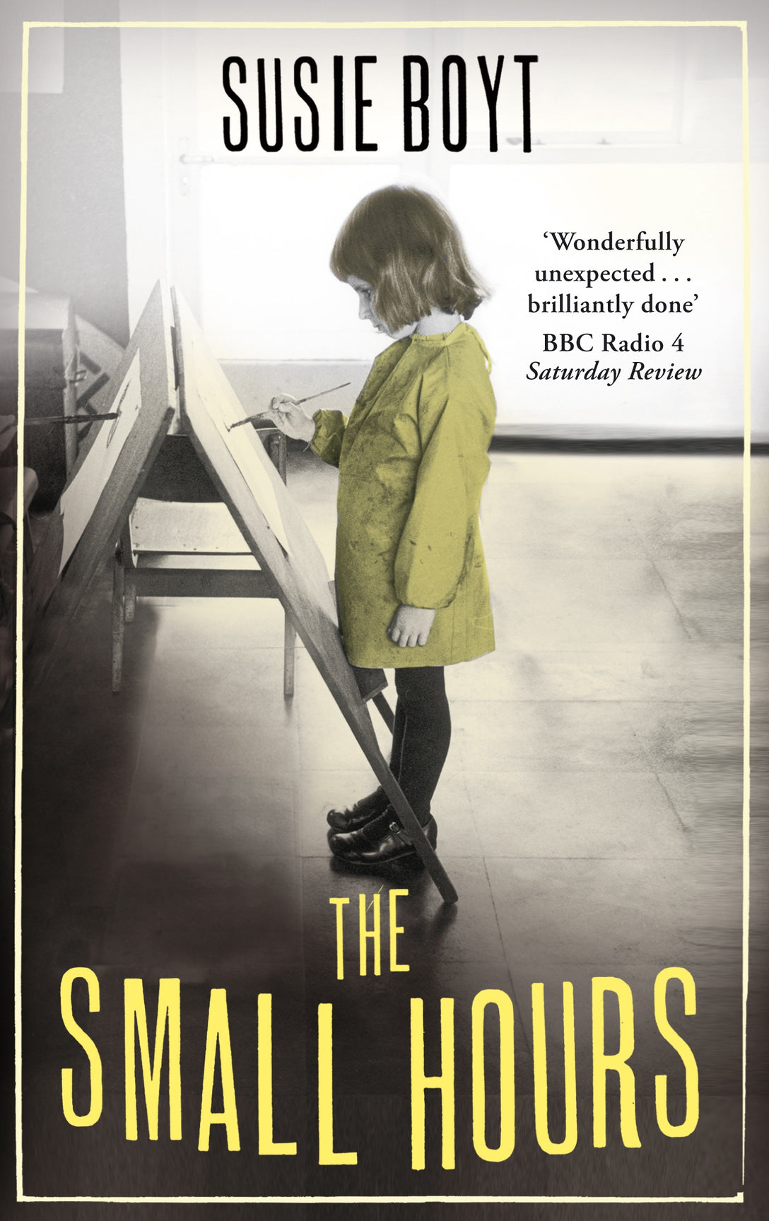 The Small Hours by Susie Boyt
