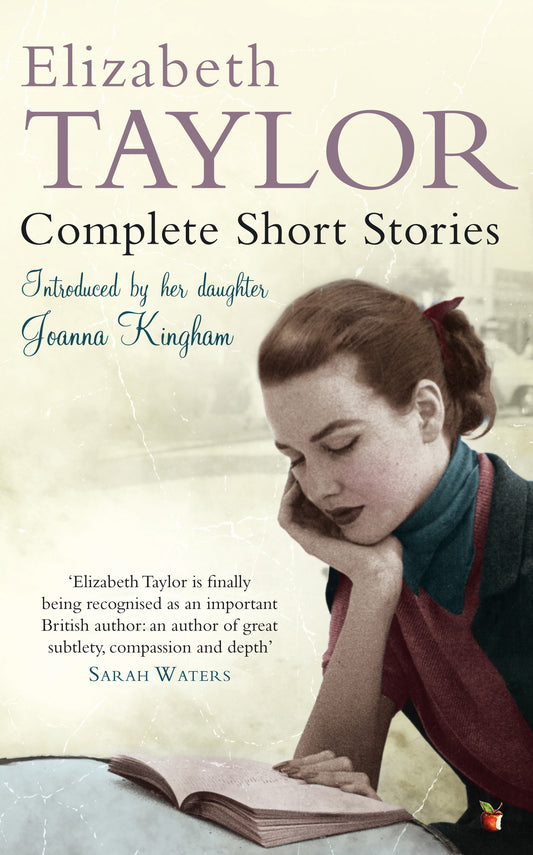 Complete Short Stories by Elizabeth Taylor