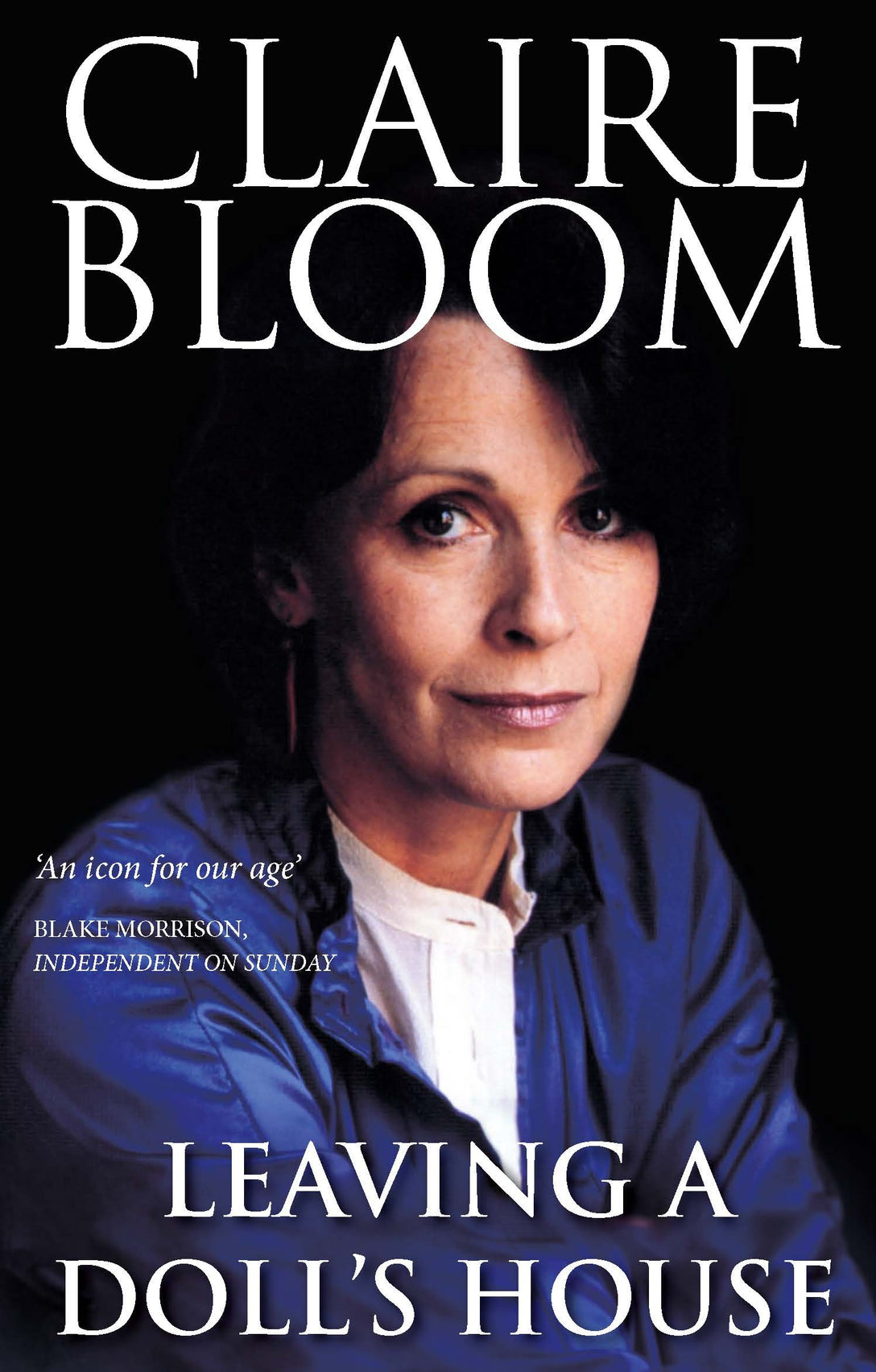 Leaving a Doll's House by Claire Bloom