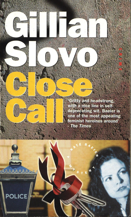 Close Call by Gillian Slovo