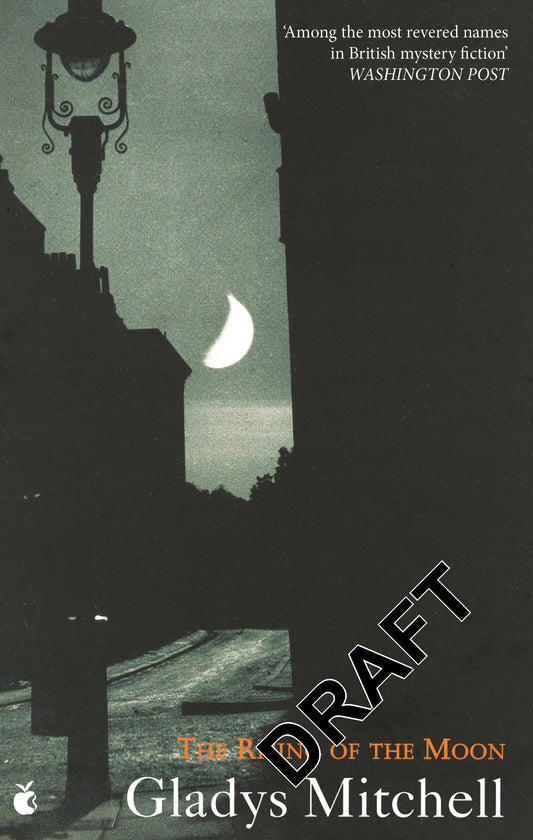 The Rising Of The Moon by Gladys Mitchell