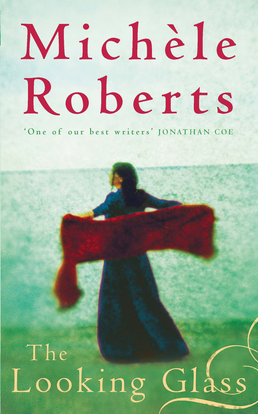 The Looking Glass by Michele Roberts