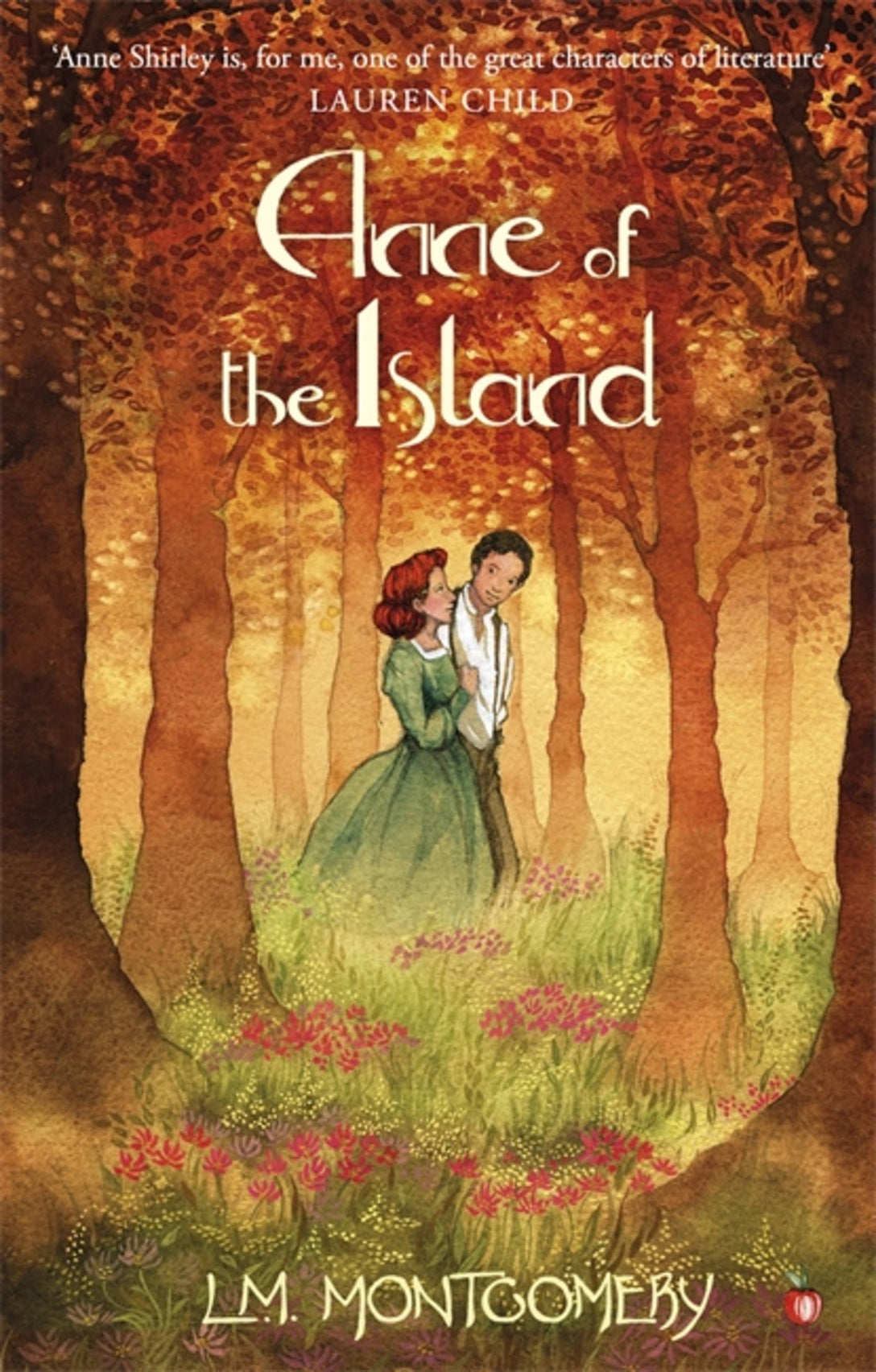 Anne of the Island by L. M. Montgomery