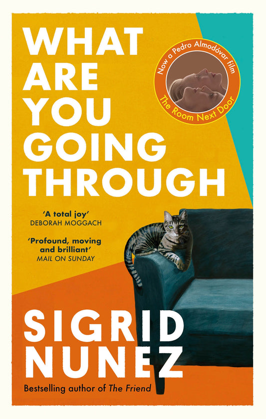 What Are You Going Through by Sigrid Nunez