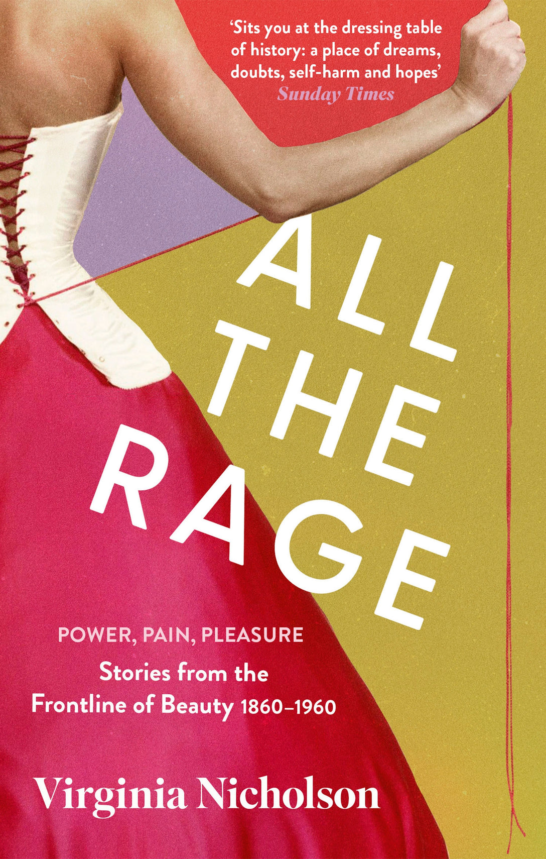 All the Rage by Virginia Nicholson