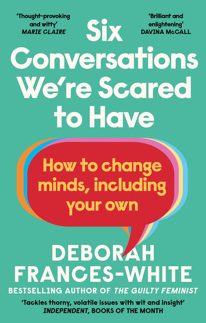 Six Conversations We're Scared to Have by Deborah Frances-White