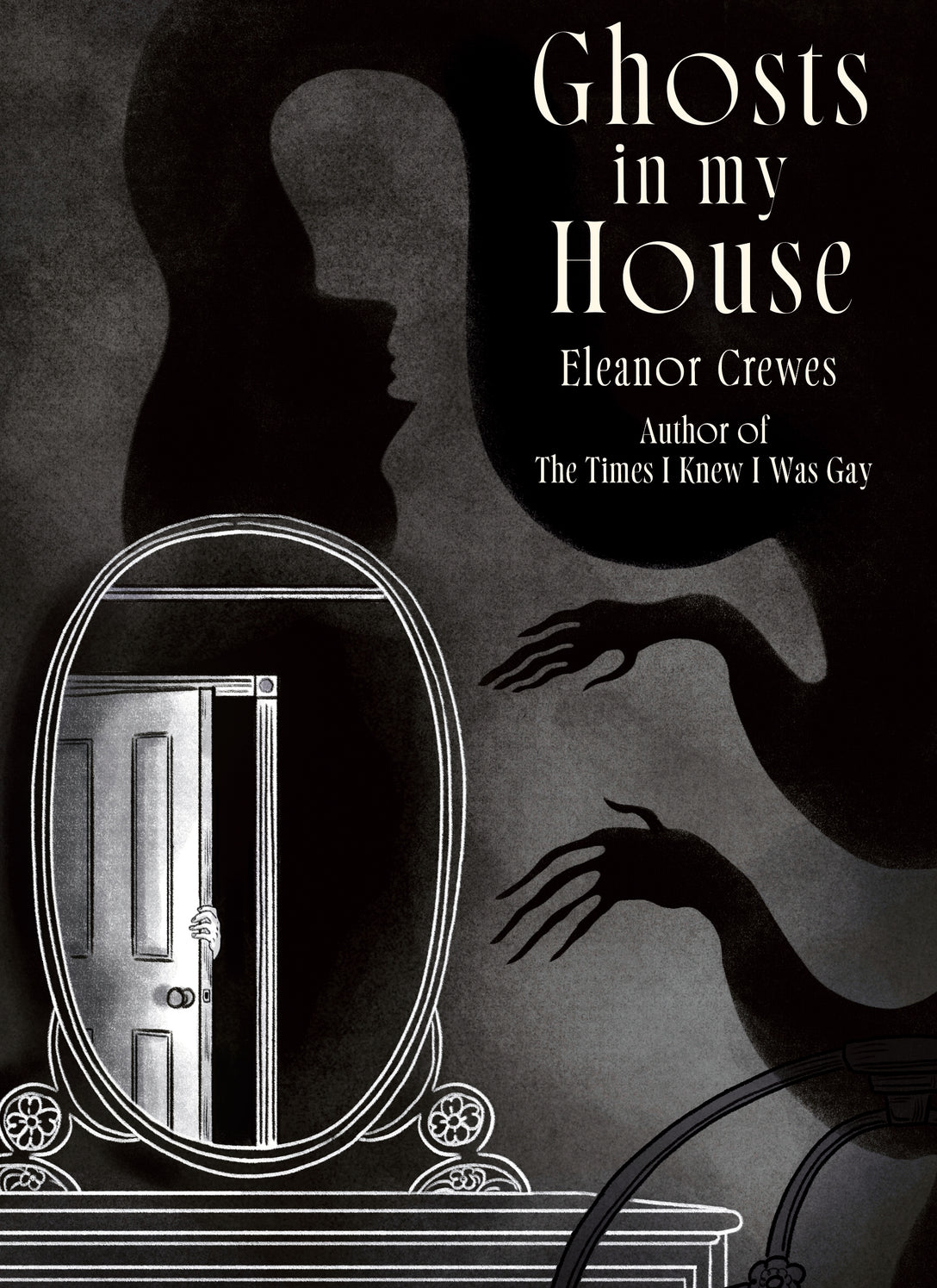 Ghosts in My House by Eleanor Crewes