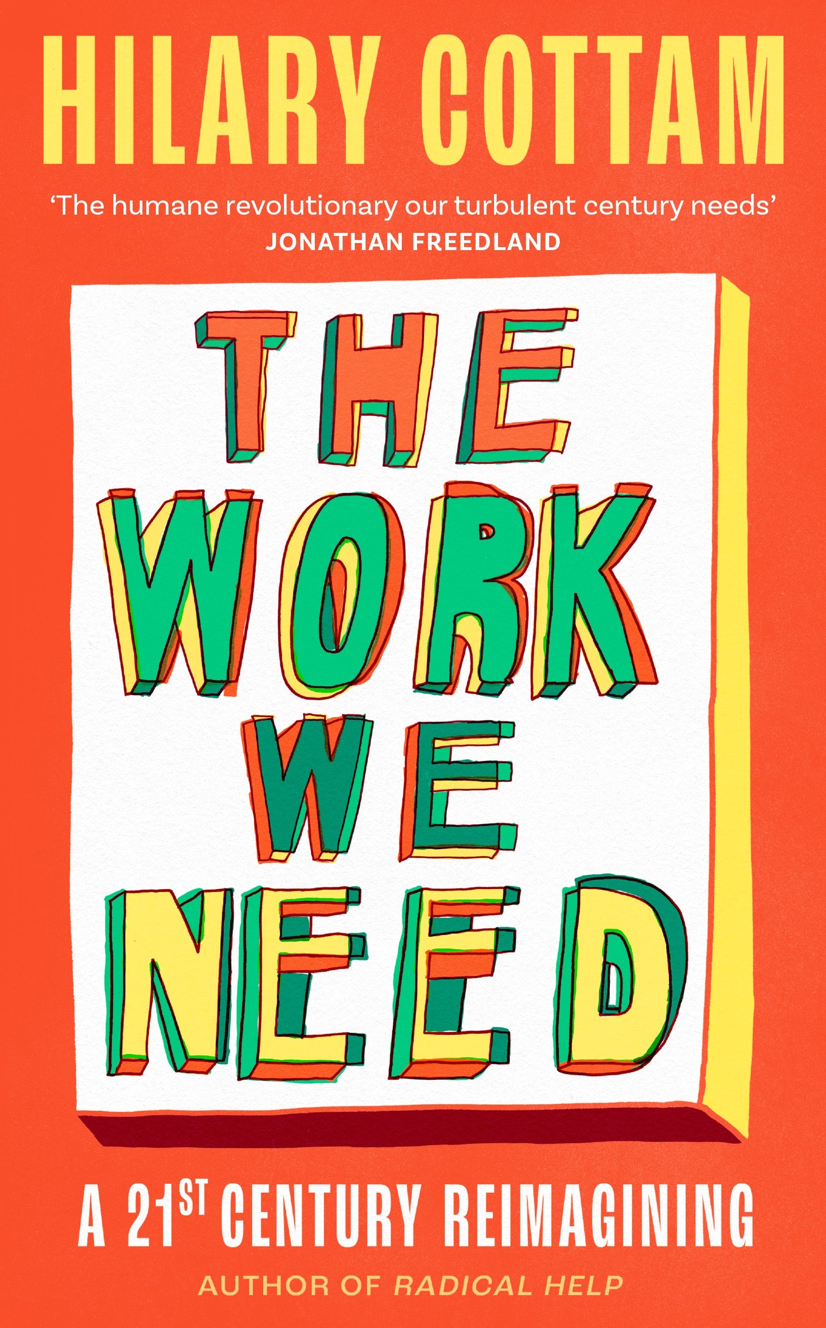 The Work We Need by Hilary Cottam