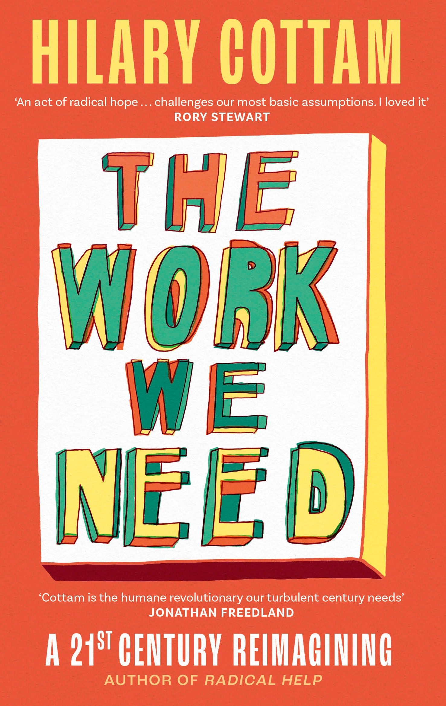 The Work We Need by Hilary Cottam