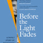 Before the Light Fades by Natasha Walter