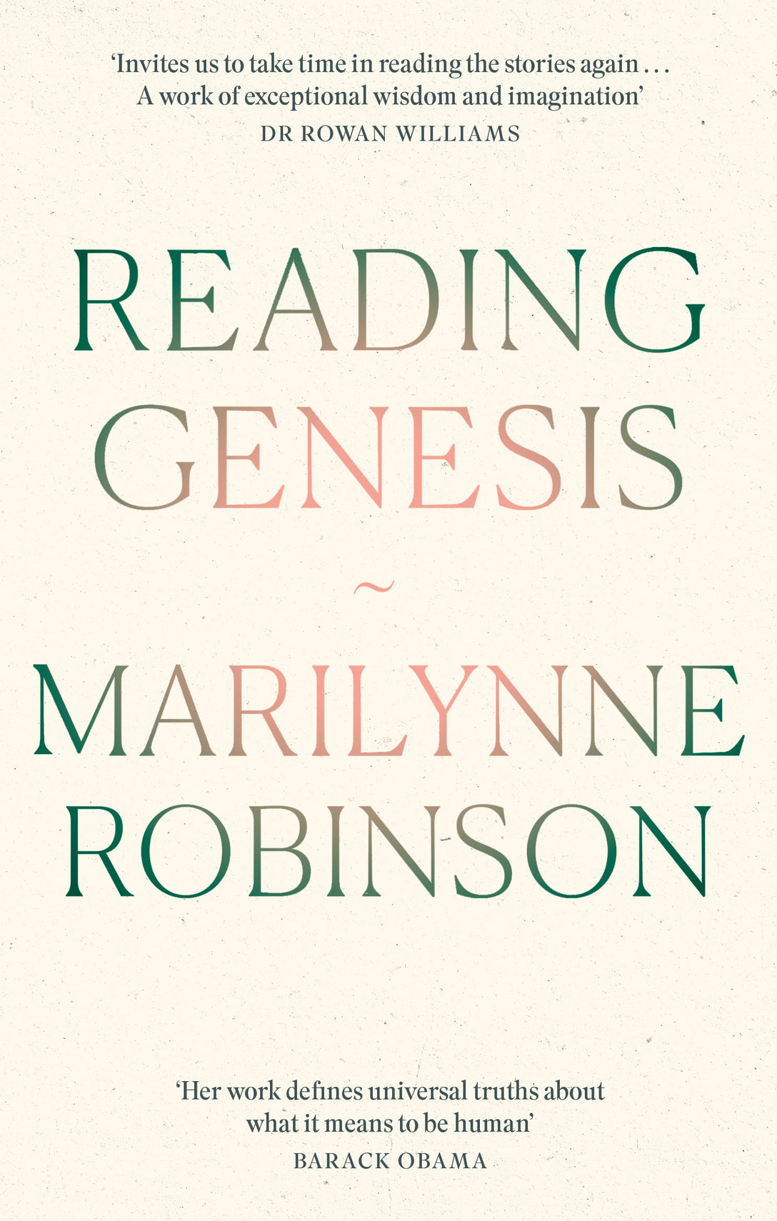 Reading Genesis by Marilynne Robinson