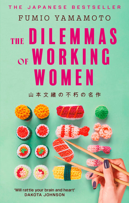 The Dilemmas of Working Women by Fumio Yamamoto