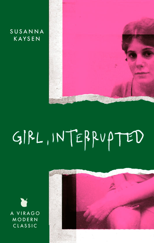 Girl, Interrupted by Susanna Kaysen