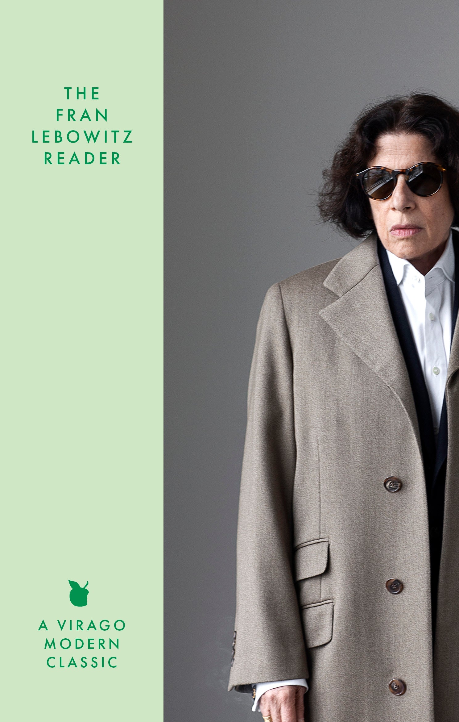 The Fran Lebowitz Reader by Fran Lebowitz