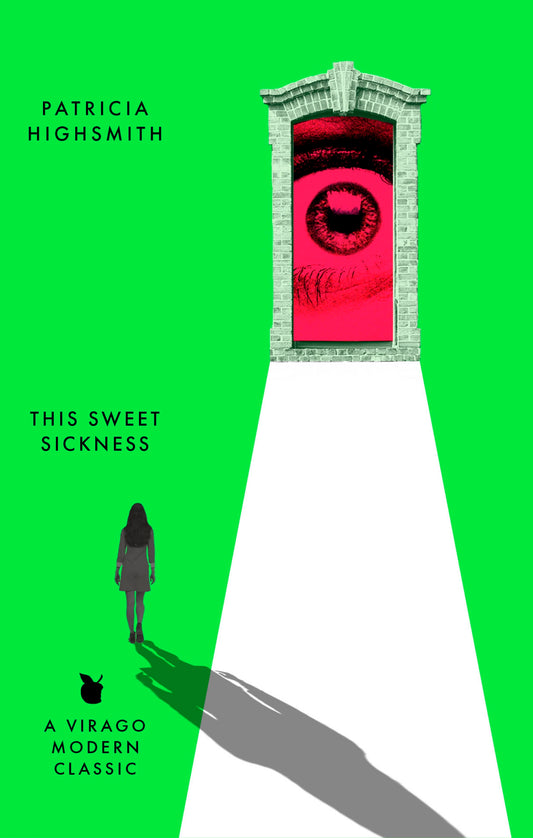 This Sweet Sickness by Patricia Highsmith