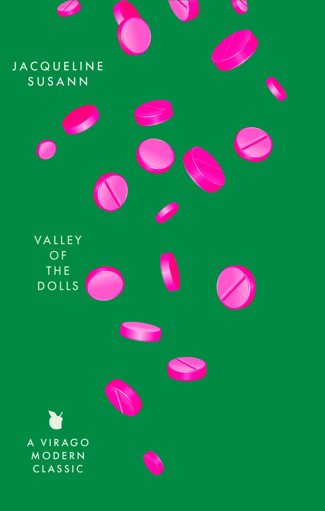 Valley Of The Dolls by Jacqueline Susann