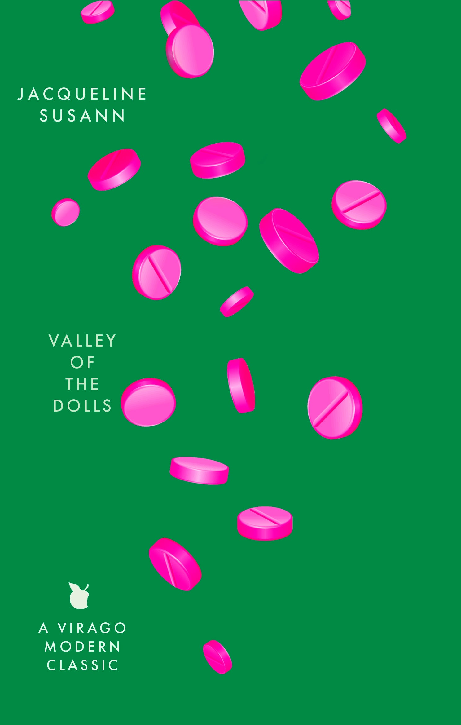 Valley Of The Dolls by Jacqueline Susann